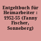 Entgeltbuch für Heimarbeiter : 1952-55 (Fanny Fischer, Sonneberg)