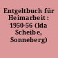 Entgeltbuch für Heimarbeit : 1950-56 (Ida Scheibe, Sonneberg)