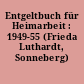 Entgeltbuch für Heimarbeit : 1949-55 (Frieda Luthardt, Sonneberg)