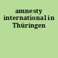 amnesty international in Thüringen
