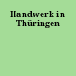 Handwerk in Thüringen