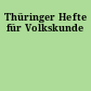 Thüringer Hefte für Volkskunde