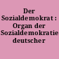 Der Sozialdemokrat : Organ der Sozialdemokratie deutscher Zunge