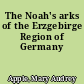 The Noah's arks of the Erzgebirge Region of Germany