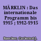 MÄRKLIN : Das internationale Programm bis 1915 ; 1912-1915