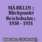 MÄRKLIN ; Blickpunkt Reichsbahn ; 1930 - 1931