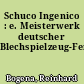 Schuco Ingenico : e. Meisterwerk deutscher Blechspielzeug-Fertigung