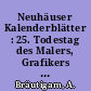 Neuhäuser Kalenderblätter : 25. Todestag des Malers, Grafikers und Briefmarkengestalters Engelbert Schoner im Jahre 2002 (1906-1977)