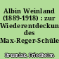Albin Weinland (1889-1918) : zur Wiederentdeckung des Max-Reger-Schülers