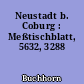 Neustadt b. Coburg : Meßtischblatt, 5632, 3288