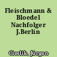 Fleischmann & Bloedel Nachfolger J.Berlin