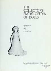 The Collector's Encyclopedia of Dolls : Volume Two