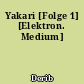 Yakari [Folge 1] [Elektron. Medium]