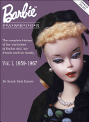 Barbie Fashion : Volume I ; 1959-1967
