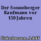 Der Sonneberger Kaufmann vor 150 Jahren