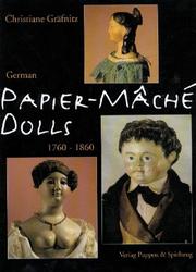 German Papier-Mâché Dolls 1760 - 1860