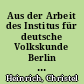 Aus der Arbeit des Institus für deutsche Volkskunde Berlin : 1. Bericht ; betr. bäuerliches Arbeitsgerät und bäuerliche Wirtschaft