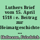Luthers Brief vom 15. April 1518 : e. Beitrag zur Heimatgeschichte des Sonneberger Kreises