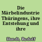 Die Märbelindustrie Thüringens, ihre Entstehung und ihre Entwicklung