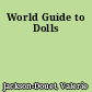 World Guide to Dolls