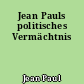 Jean Pauls politisches Vermächtnis
