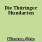 Die Thüringer Mundarten