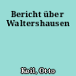 Bericht über Waltershausen