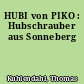 HUBI von PIKO : Hubschrauber aus Sonneberg