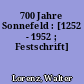 700 Jahre Sonnefeld : [1252 - 1952 ; Festschrift]