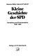 Kleine Geschichte der SPD : Darstellung und Dokumentation 1848-1990