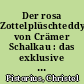 Der rosa Zottelplüschteddy von Crämer Schalkau : das exklusive Bärenportrait ; in zarten Plüschfarben ; Firmengeschichte