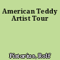 American Teddy Artist Tour