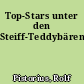Top-Stars unter den Steiff-Teddybären