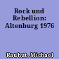 Rock und Rebellion: Altenburg 1976