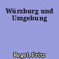 Würzburg und Umgebung