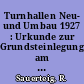 Turnhallen Neu- und Umbau 1927 : Urkunde zur Grundsteinlegung am 24. Juli 1927