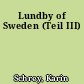 Lundby of Sweden (Teil III)