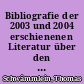 Bibliografie der 2003 und 2004 erschienenen Literatur über den Landkreis Sonneberg (mit Nachträgen)