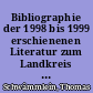 Bibliographie der 1998 bis 1999 erschienenen Literatur zum Landkreis Sonneberg (mit Nachträgen)