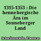 1315-1353 : Die hennebergische Ära im Sonneberger Land