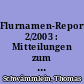 Flurnamen-Report 2/2003 : Mitteilungen zum Projekt "Flurnamen und Regionalgeschichte"
