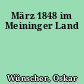 März 1848 im Meininger Land