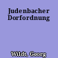Judenbacher Dorfordnung