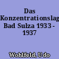 Das Konzentrationslager Bad Sulza 1933 - 1937